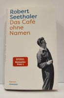Das Cafe ohne Namen von Robert Seethaler